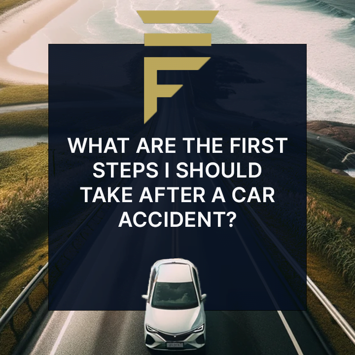 What are the first steps I should take after a car accident
