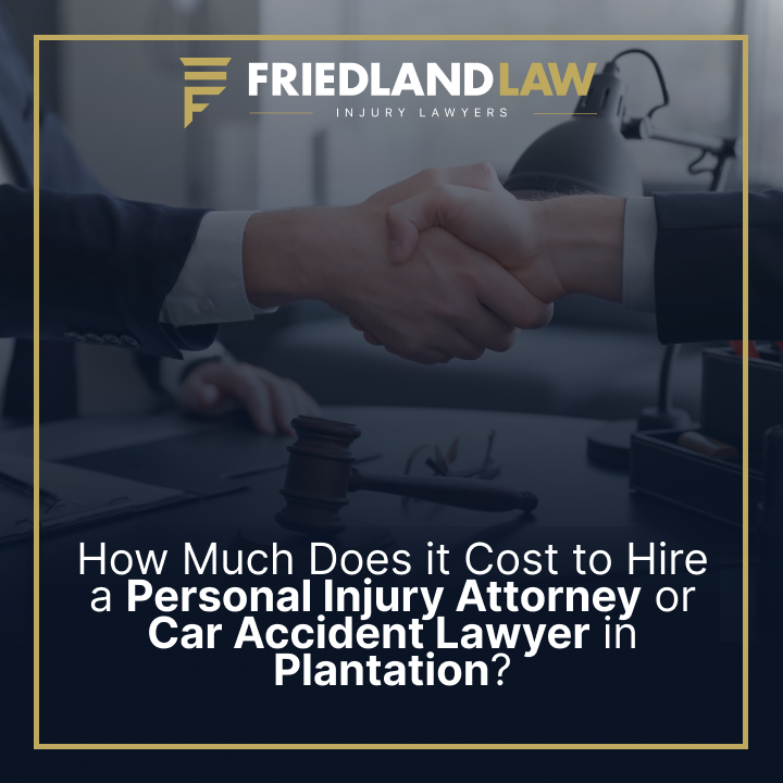 how much does it cost to hire a personal injury attorney or car accident lawyer in plantation 